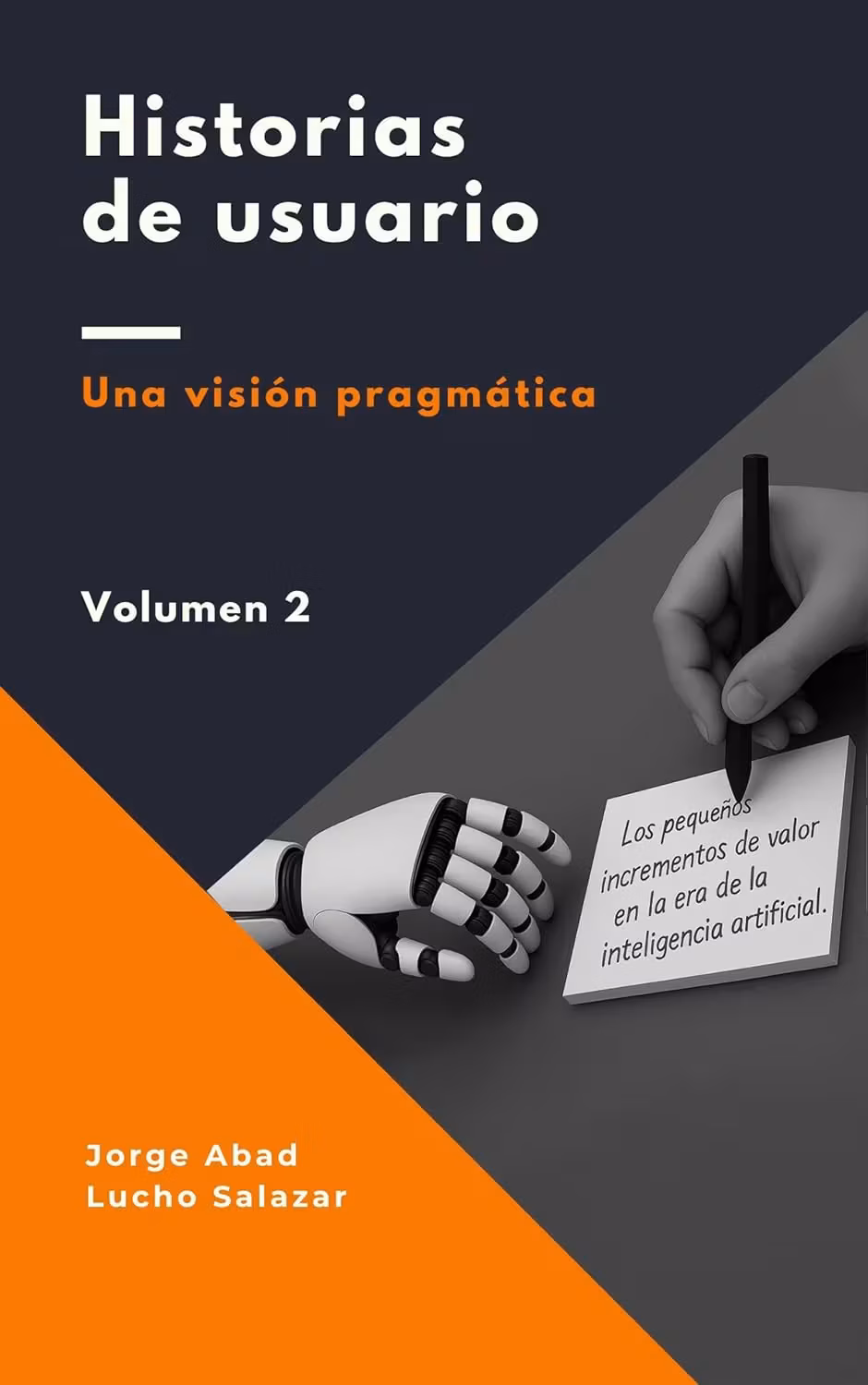Libro-AIBES-Historias de usuario: Una visión pragmática Vol. 2