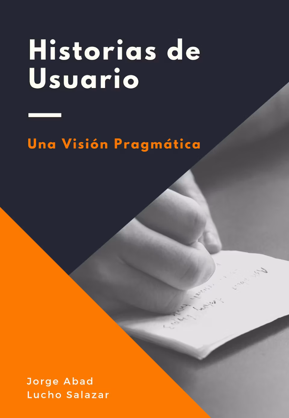 Libro-AIBES-Historias de usuario: Una visión pragmática